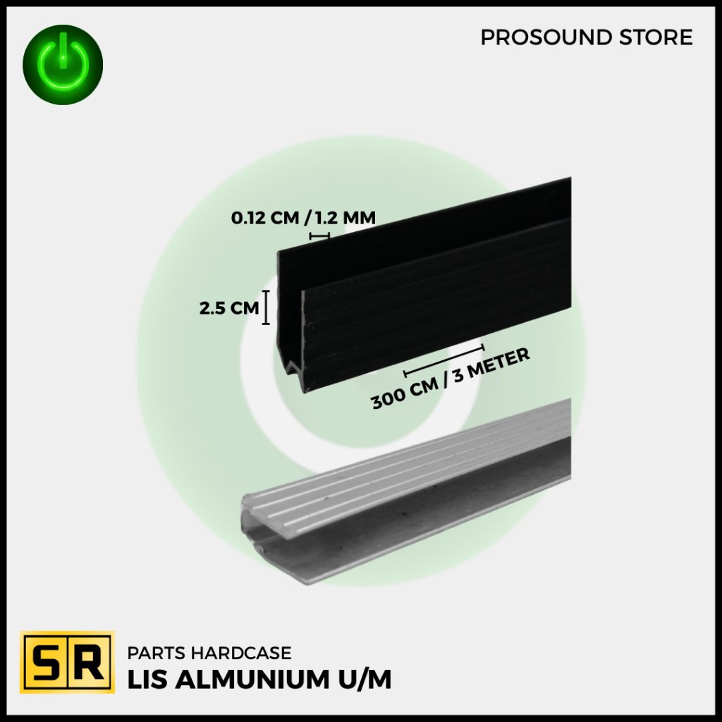 Lis Almunium U  / HARDCASE LIS SIKU U / List Siku U Aluminium / Lis Almunium M / HARDCASE LIS SIKU M