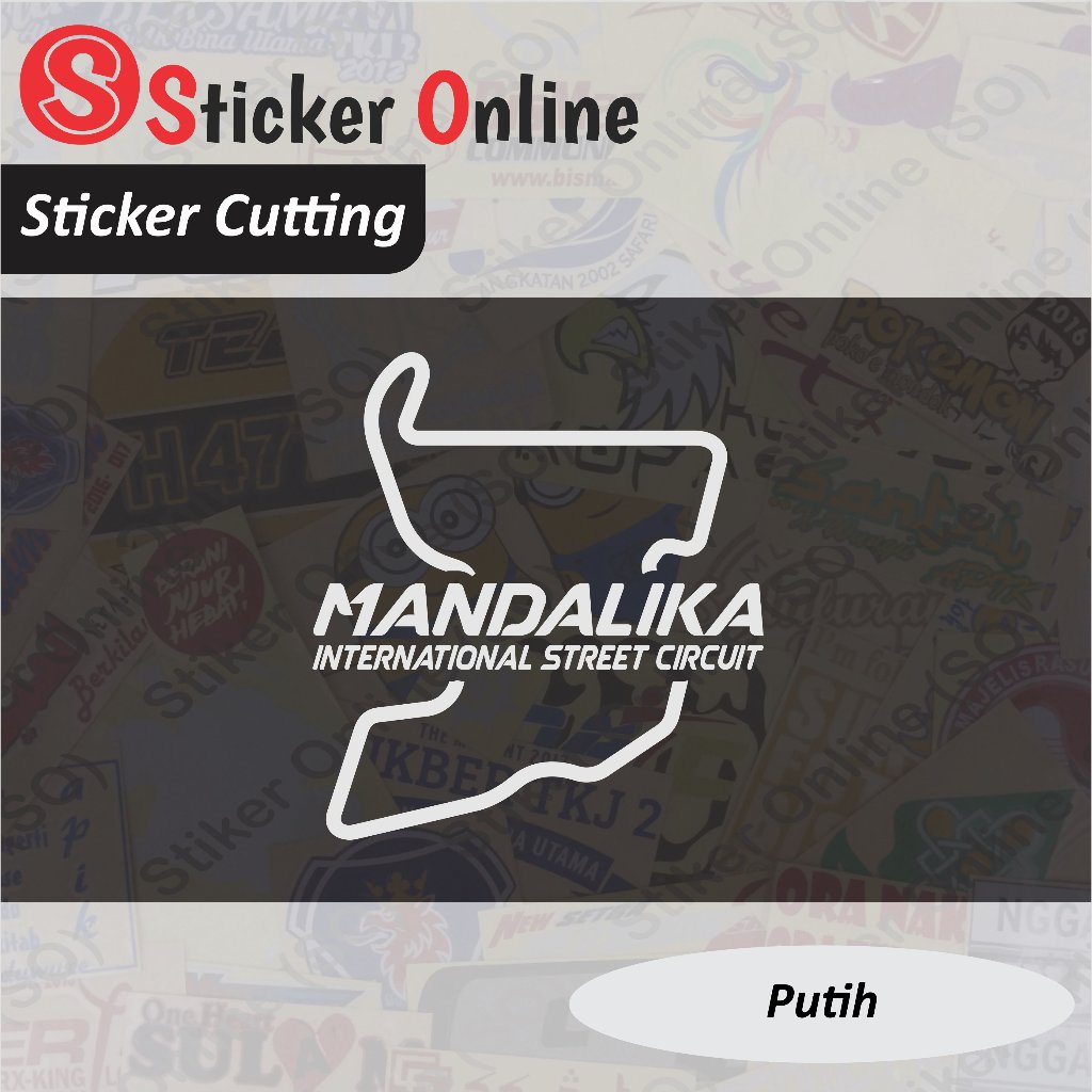 Stiker Mandalika International Street Circuit | Sticker Cutting Circuit Mandalika Motor Mobil