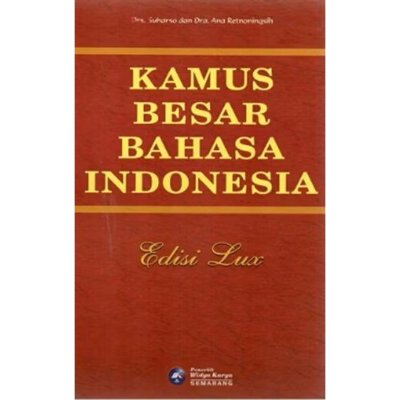 ORIGINAL Kamus Besar Bahasa Indonesia Edisi Lux Index Hard Cover HVS - Widya Karya Semarang - KBBI