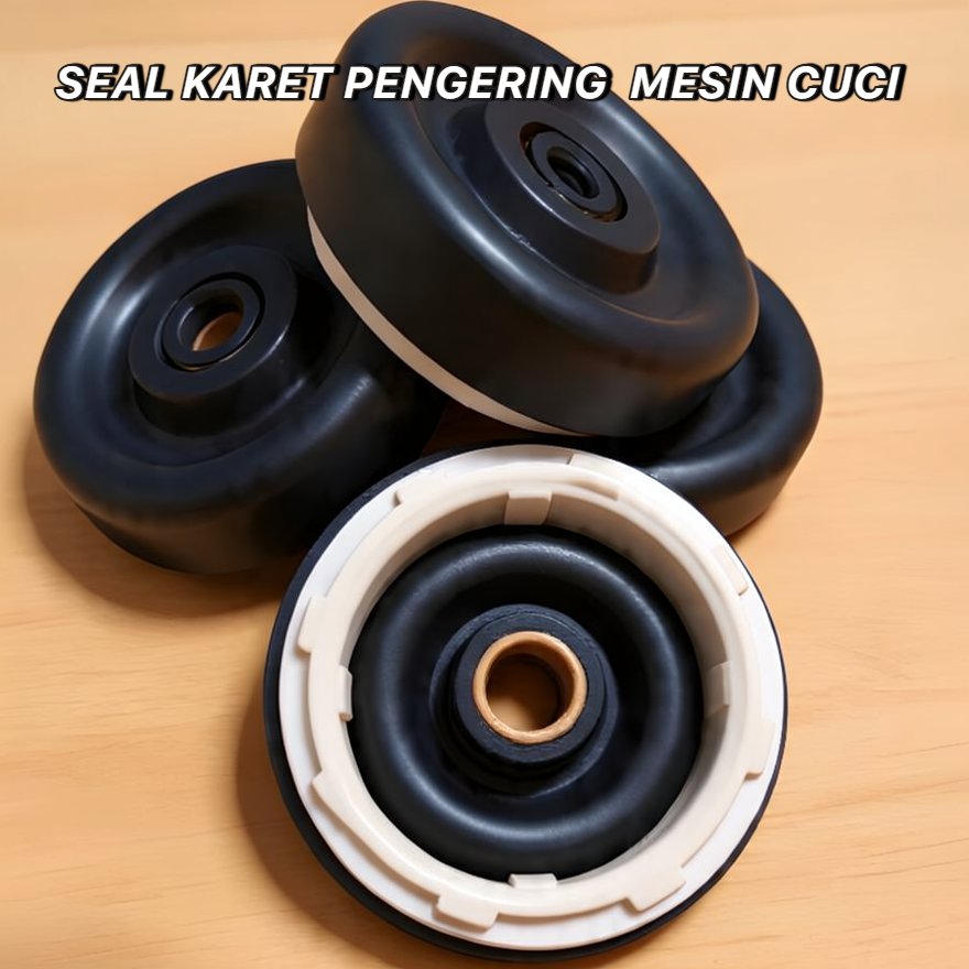 SEAL KARET PENGERING MESIN CUCI / SEAL PENGERING MESIN CUCI