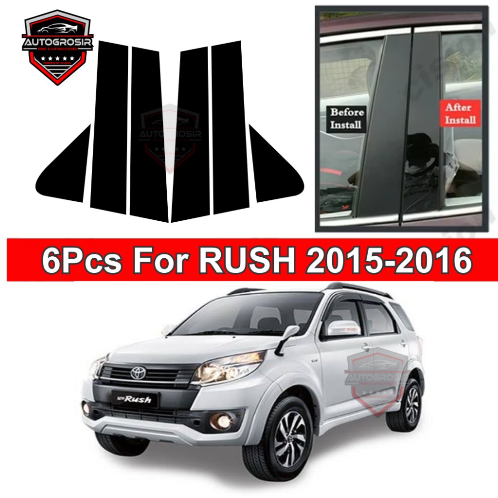 Sticker Toyota Rush 2015-2016 Stiker Pilar Garnish Hitam super Glossy/Carbon 3D