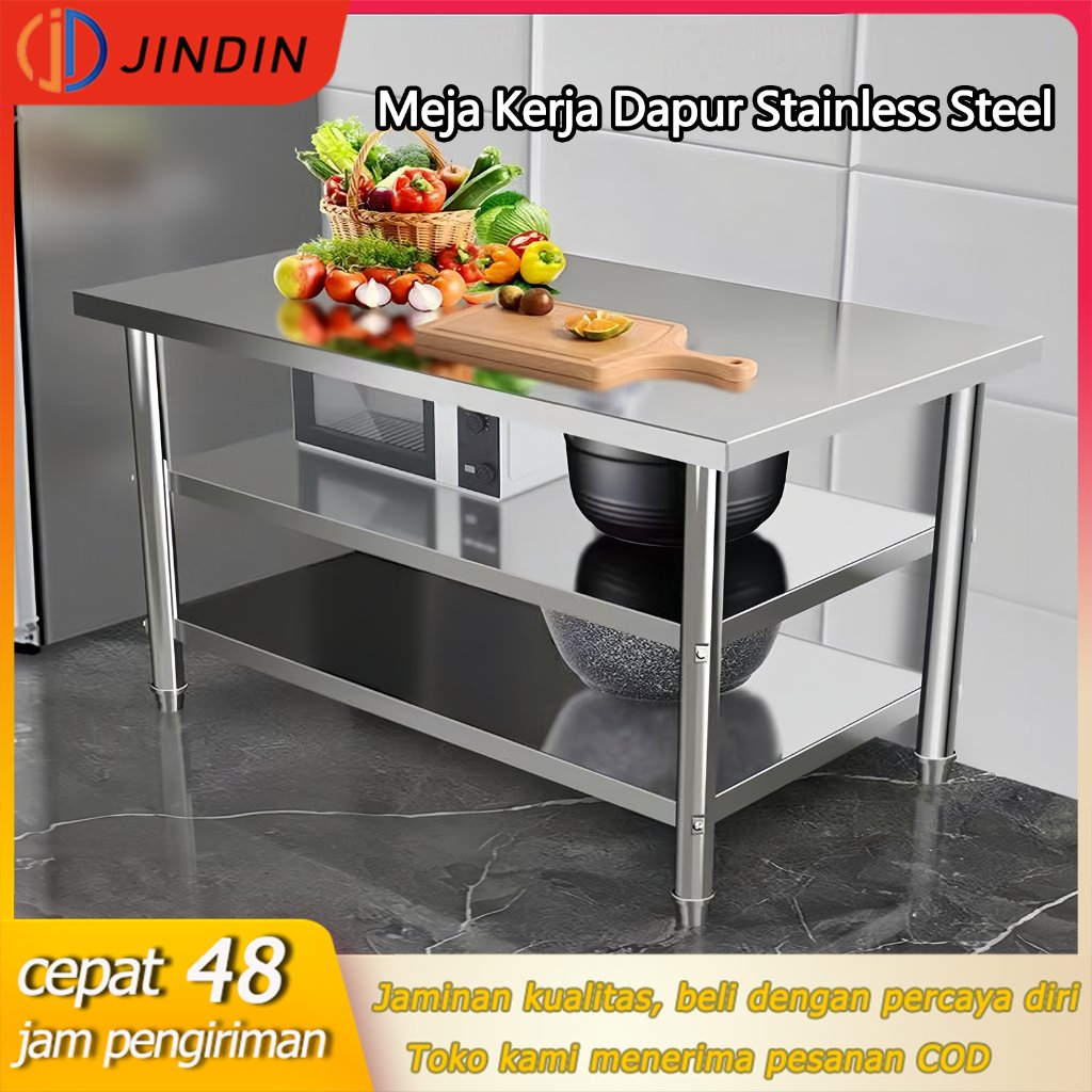 JINDIN Working Table Kitchen Lantai 3 Meja Dapur Kerja Stainless Steel 120/150/180X60/80X80cm