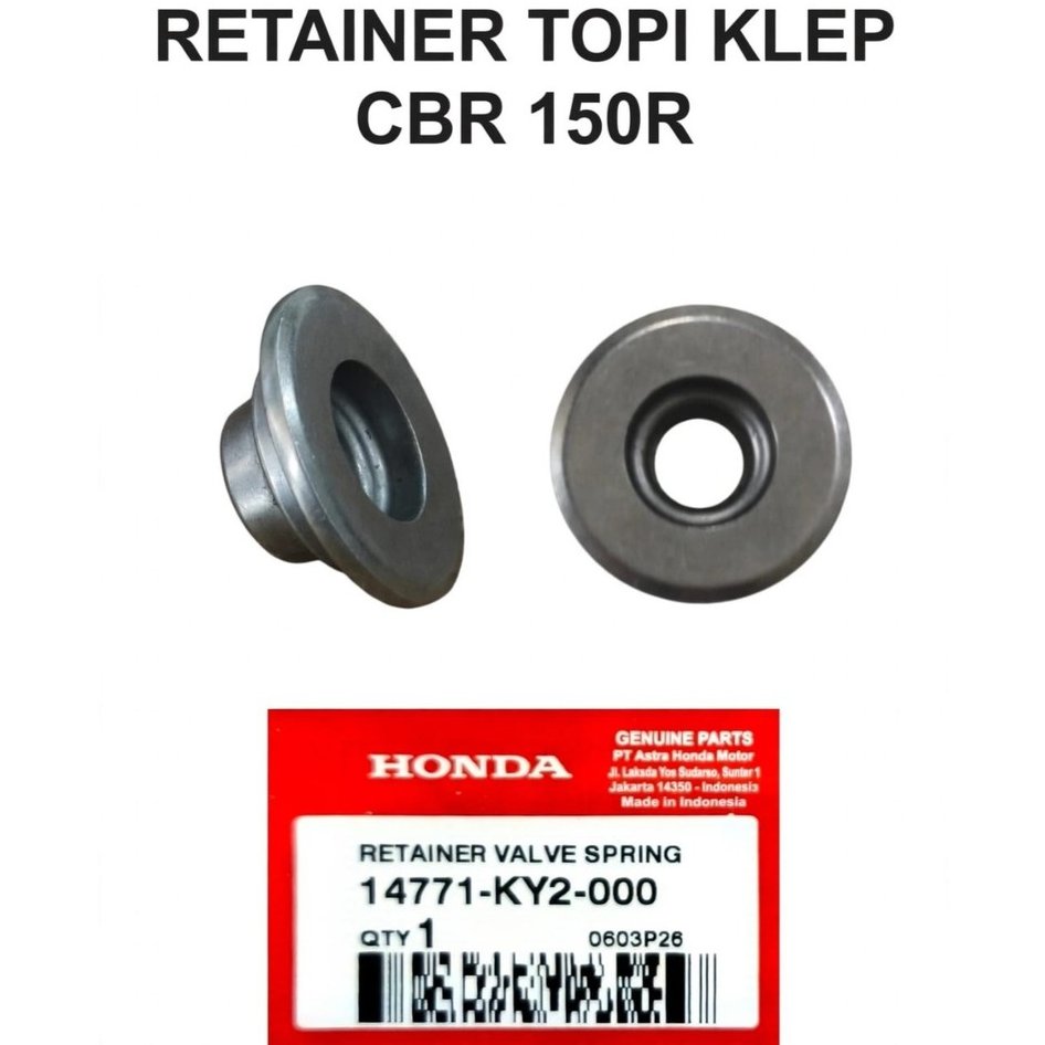 Retainer Topi Klep CBR 150R 14771KY2000