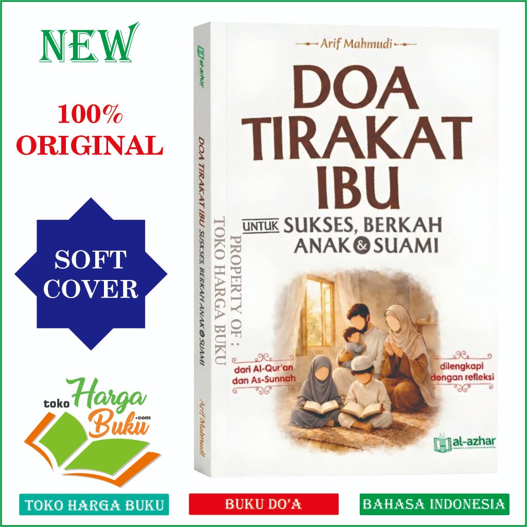 Buku Doa Tirakat Ibu untuk Sukses Berkah Anak dan Suami dari Al-Quran & Sunnah dilengkapi dengan Refleksi Al-Azhar Aqwam