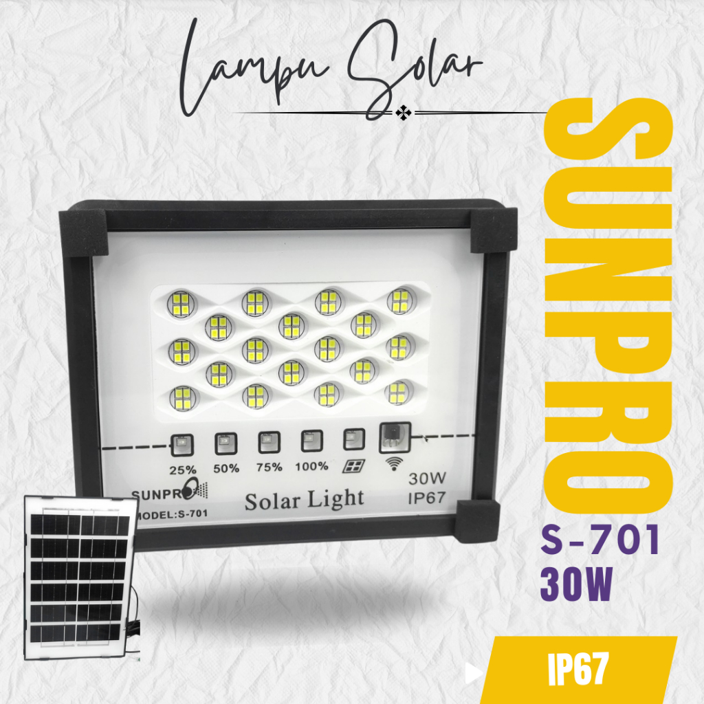 Solar Panel IP67 Hemat energi / Lampu LED Tenaga Surya 30 Watt Merk Sunpro S - 701