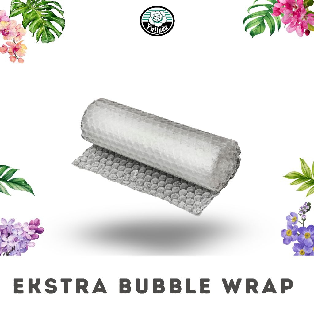 

Ekstra buble wrap untuk packing
