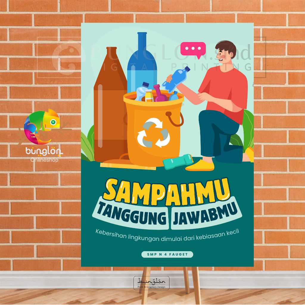 

Poster Sampahmu Tanggung Jawabmu