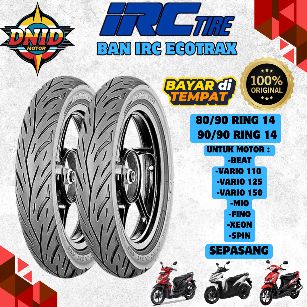 BAN IRC ECOTRAX HONDA DEPAN BELAKANG MOTOR BEAT / VARIO 125 / VARIO 150 / MIO SMILE / MIO SPORTY / S
