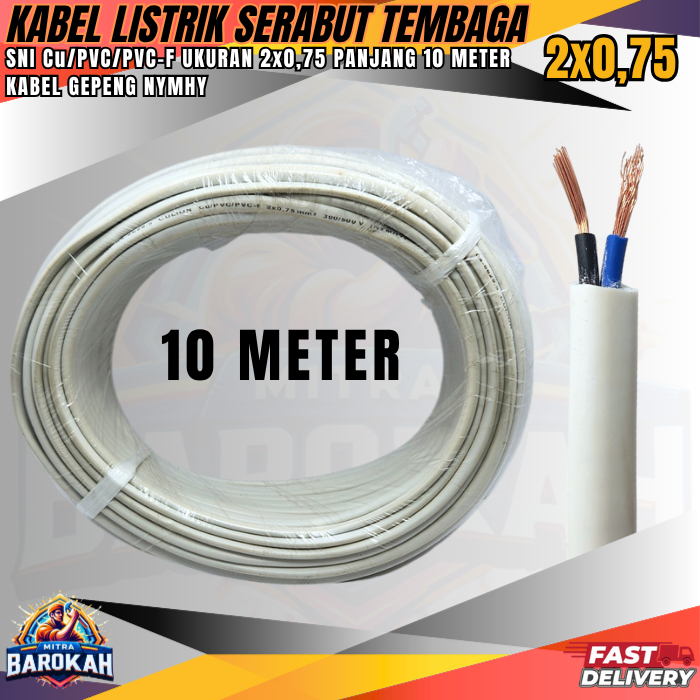 Kabel Listrik NYMHY Serabut Tembaga 10 METER / Kabel Listrik Serabut 2x0.75 / Kabel Listrik Fleksibe