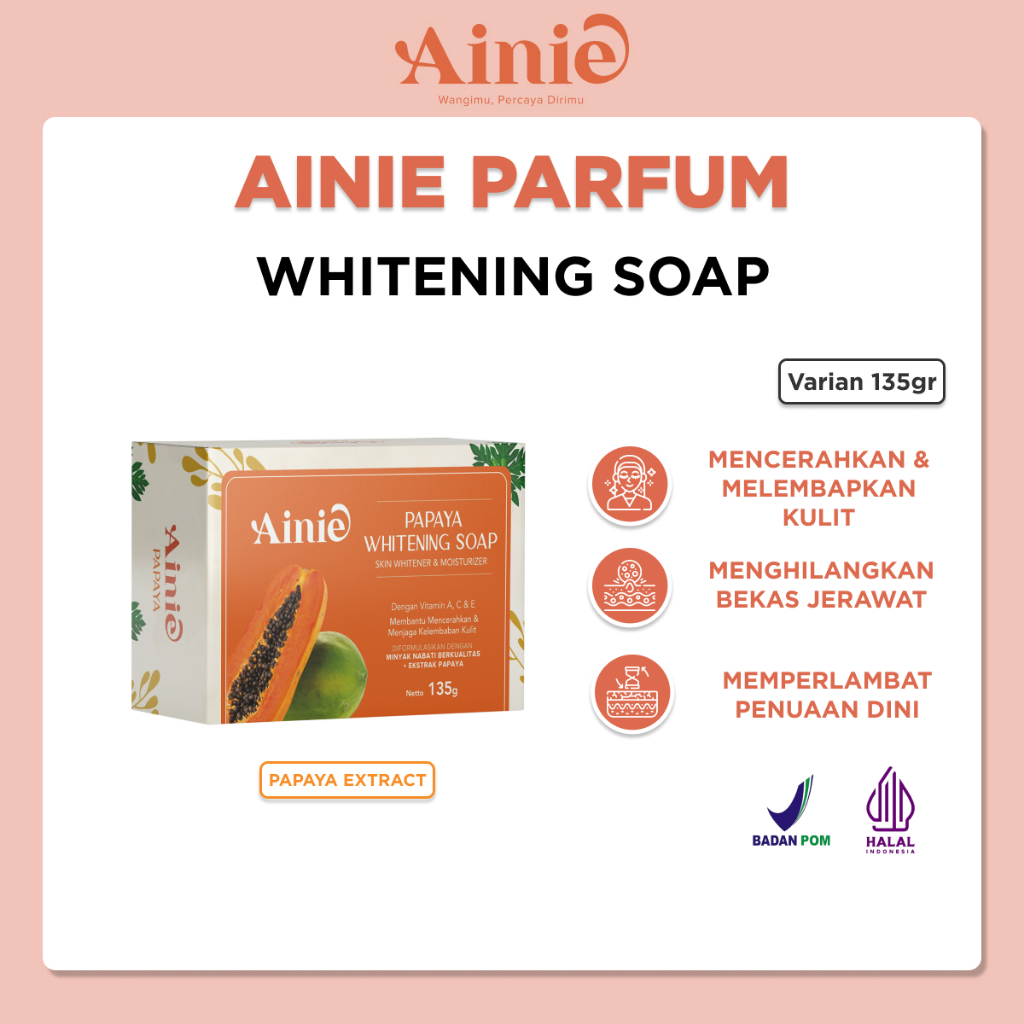 Ainie Whitening Soap Papaya 135gr - Sabun mandi, Sabun Papaya Mencerah kulit, Sabun mandi batang