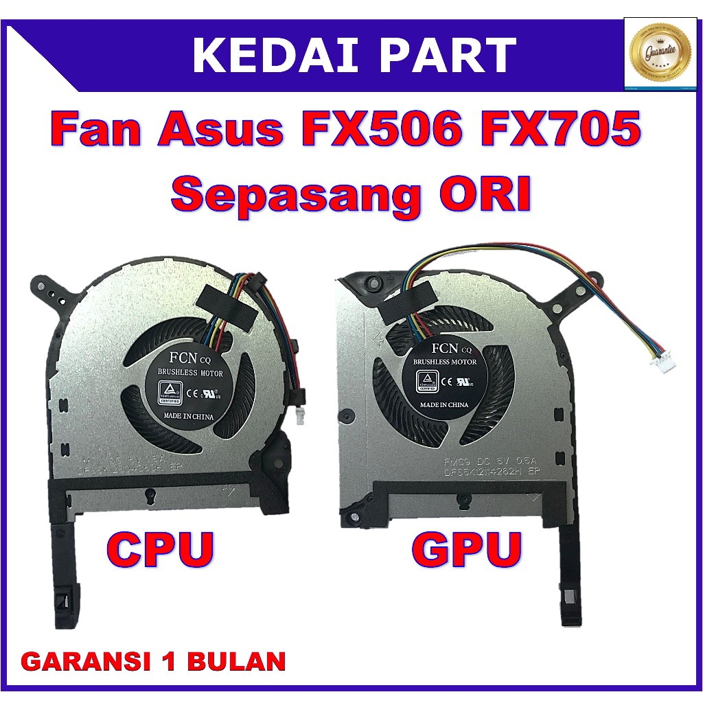 Fan Asus ROG TUF FX506 FX505GE FX505GM FX505GT FX505GU FX506 Sepasang ORI