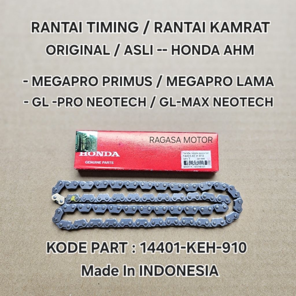 Rantai Timing Kamprat Keteng MEGAPRO PRIMUS 14401-KEH-910 MEGAPRO LAMA GL-PRO NEOTECH GL MAX NEOTECH