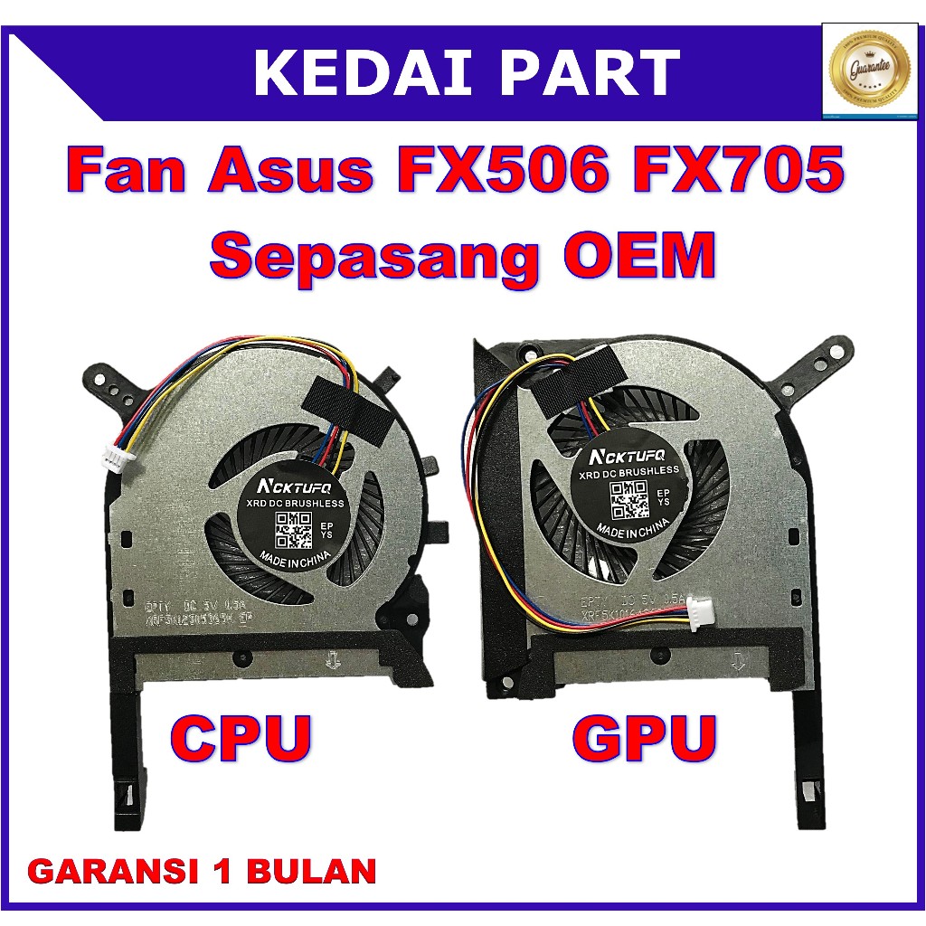 Fan Asus ROG TUF FX506 FX505GE FX505GM FX505GT FX505GU FX506 Sepasang OEM