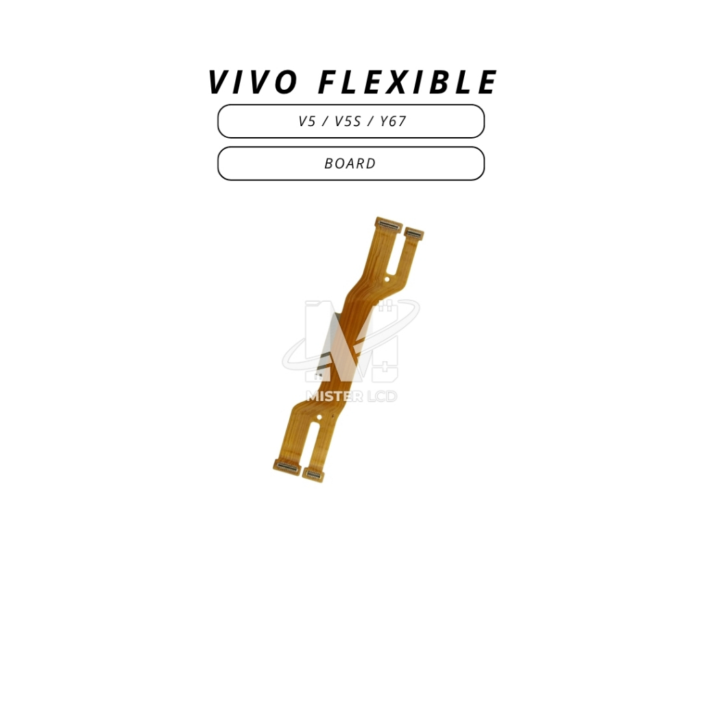 FLEXIBLE VIVO V5 / V5S / Y67 BOARD
