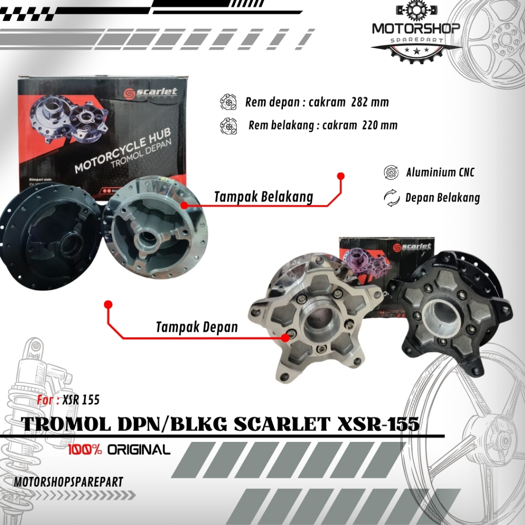 Scarlet Racing - Tromol Trombol Hub Depan Belakang Set XSR 155