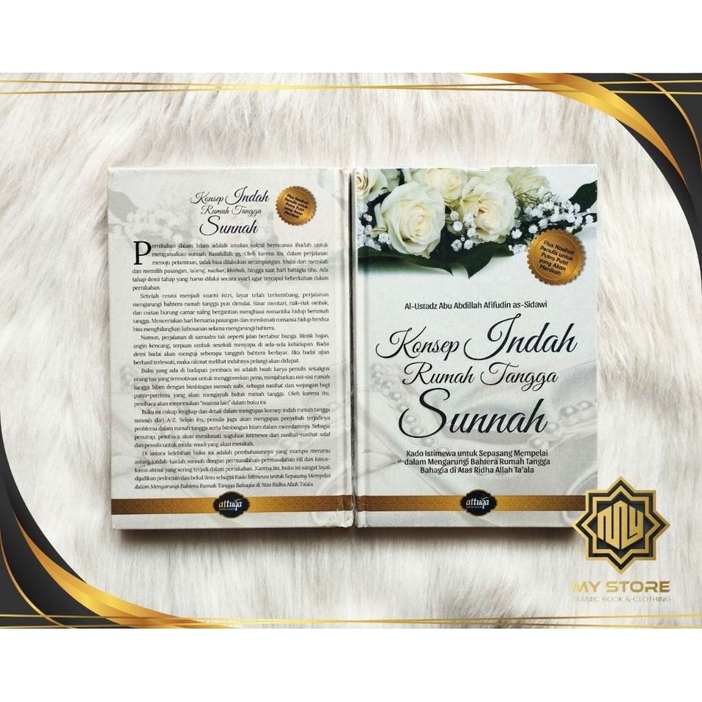 Konsep Indah Rumah Tangga Sunnah - Kado Intimewa Untuk Sepasang Mempelai dalam Mengarungi Bahtera Ru