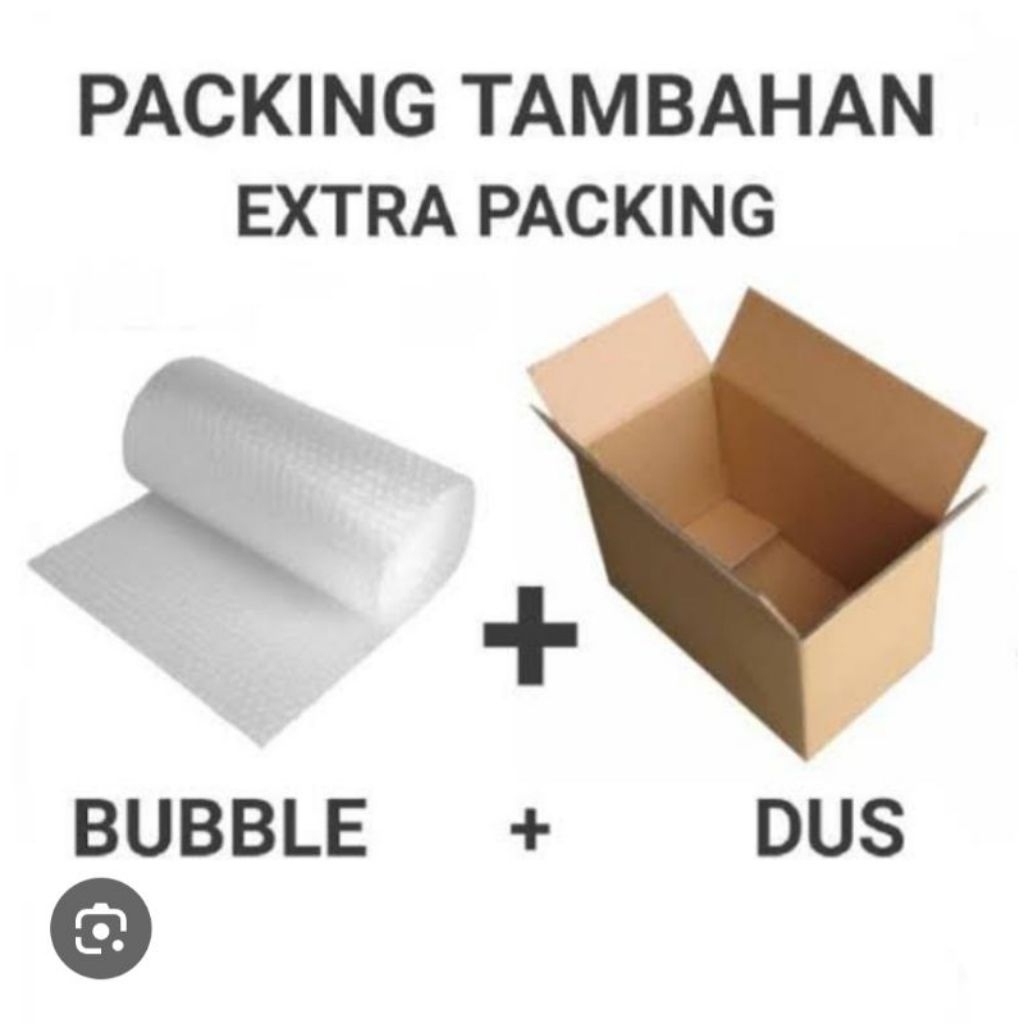 

Tambahan Dus + BubbleWrap Packingan
