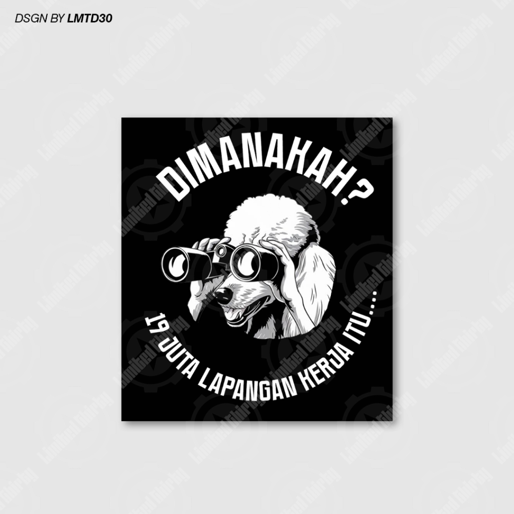 

Stiker Indonesia | Job Seeker | Design by Lmtd30 | Vinyl + Laminasi Glossy