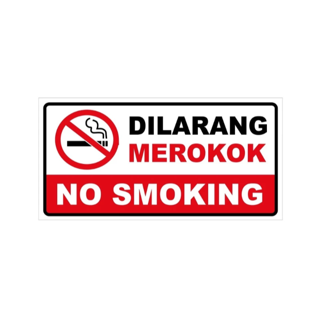 

stiker Sign 15x30 DILARANG MEROKOK/NO SMOKING Warning Rambu K3 Safety