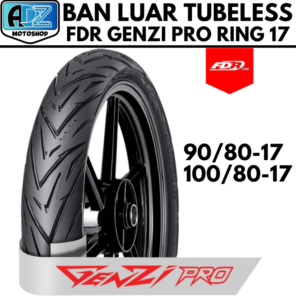 Ban Luar FDR GENZI PRO TUBELESS RING 17 90/80-17 100/80-17 Ban Motor CB150R VIXION R15 GSX NINJA