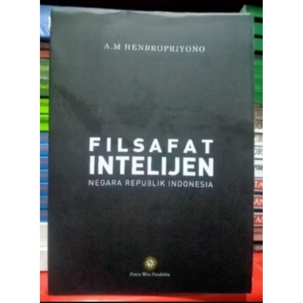 FILSAFAT INTELIJEN Negara Repuplik Indonesia