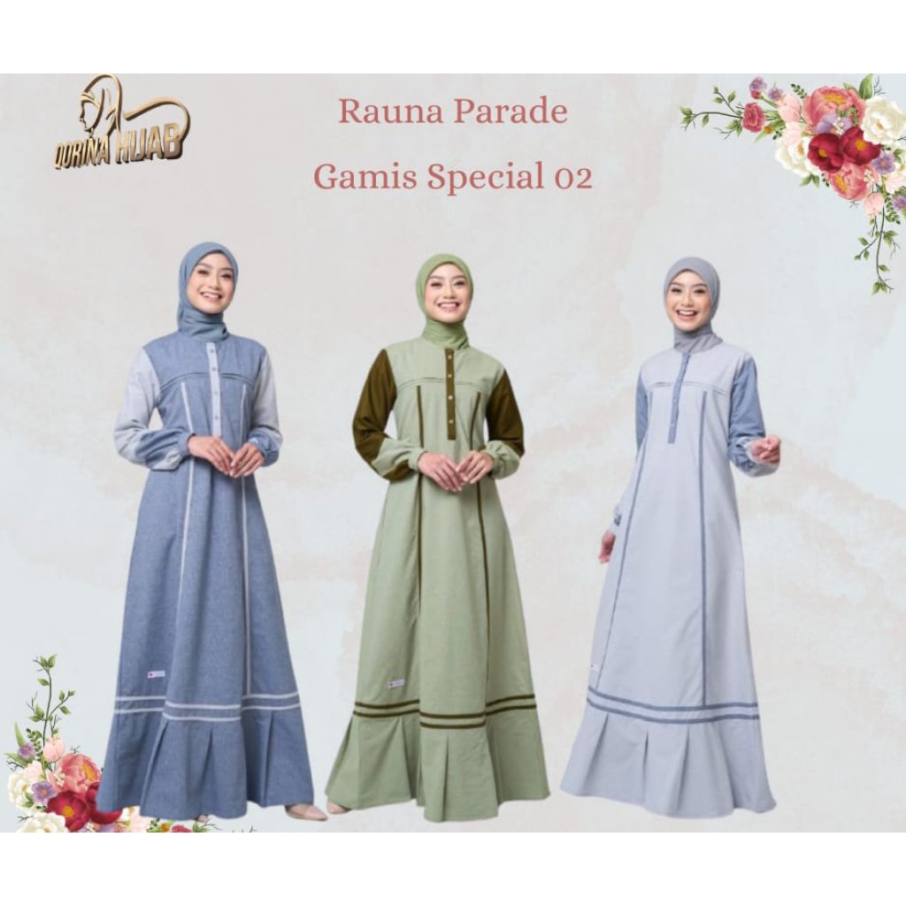 Rauna Parade gamis special 02 / Gamis rauna / Gamis dewasa / Gamis rauna terbaru