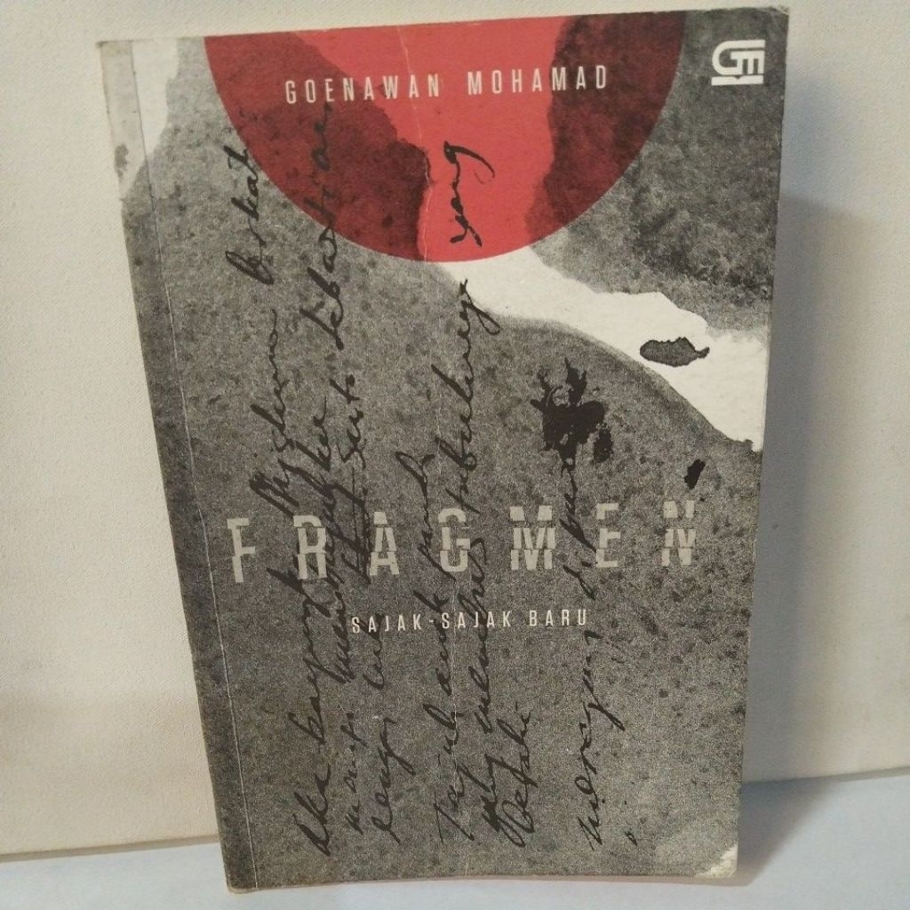 Buku FRAGMEN: SAJAK-SAJAK BARU Karya GOENAWAN MOHAMAD