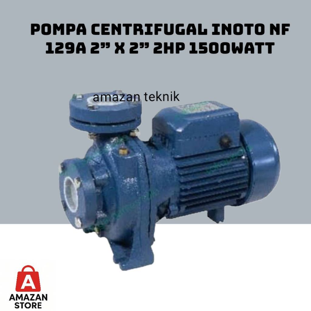 Pompa Centrifugal Inoto NF129A ( 2" x 2" 2 HP 1500 Watt ) Pompa Air Centrifugal Pengairan Sawah
