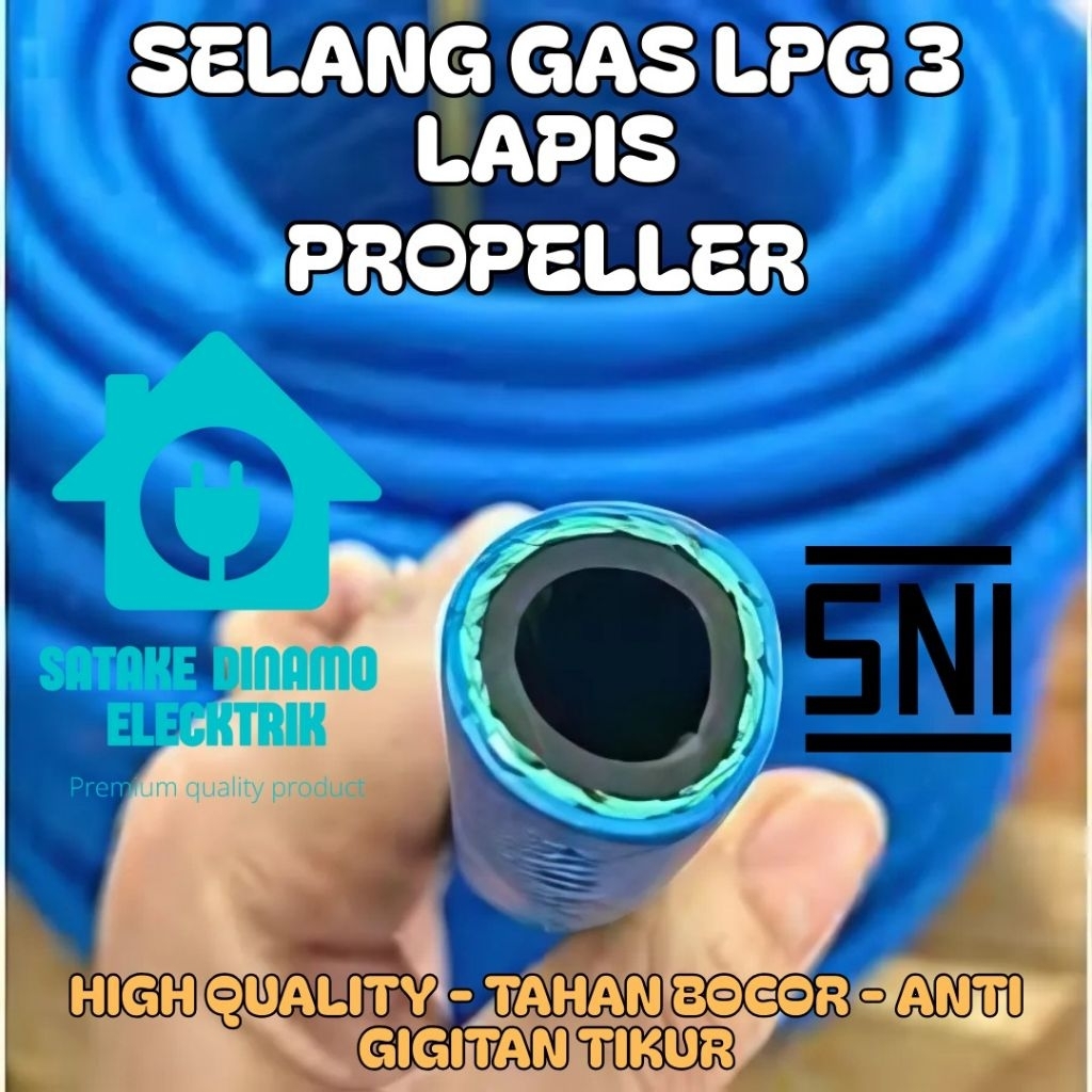 SELANG GAS LPG 3 LAPIS BIRU PROPELLER SNI HIGH QUALITY (PER METER)