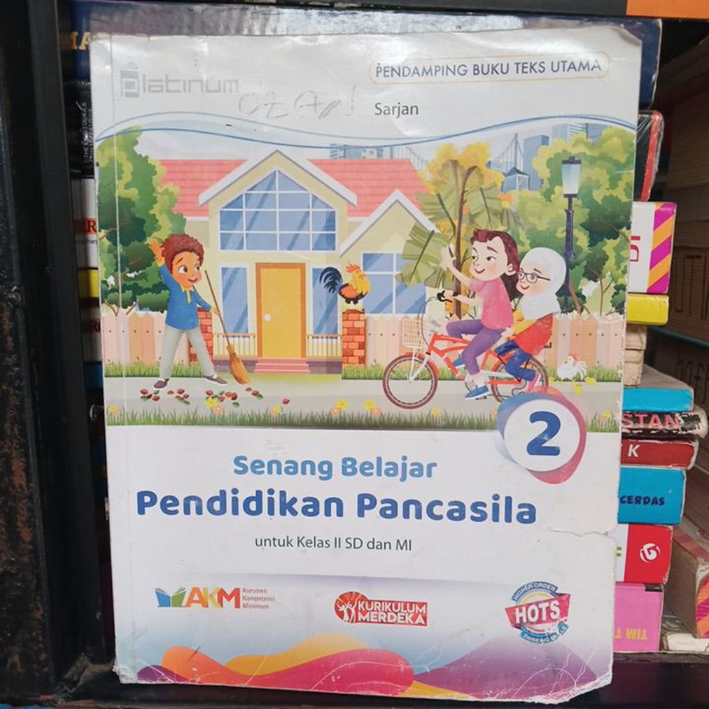 ORIGINAL SENANG BELAJAR PANCASILA HOTS SD KELAS 2 AKM KURIKULUM MERDEKA