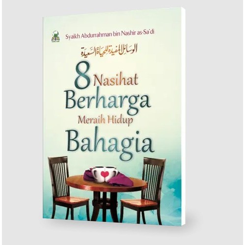 8 Nasihat Berharga Menggapai Hidup Bahagia - buku saku - Darul Haq