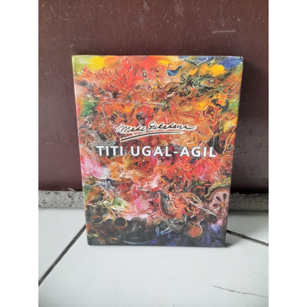 TITI UGAL AGIL • MADE SUKADANA