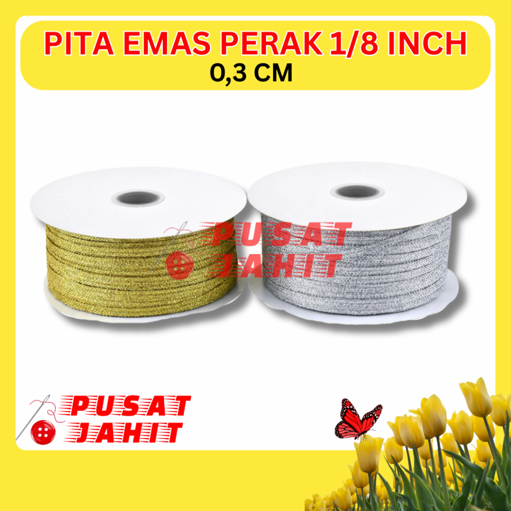 

Pita Metalik Emas Perak Gold Silver 1/8 inch