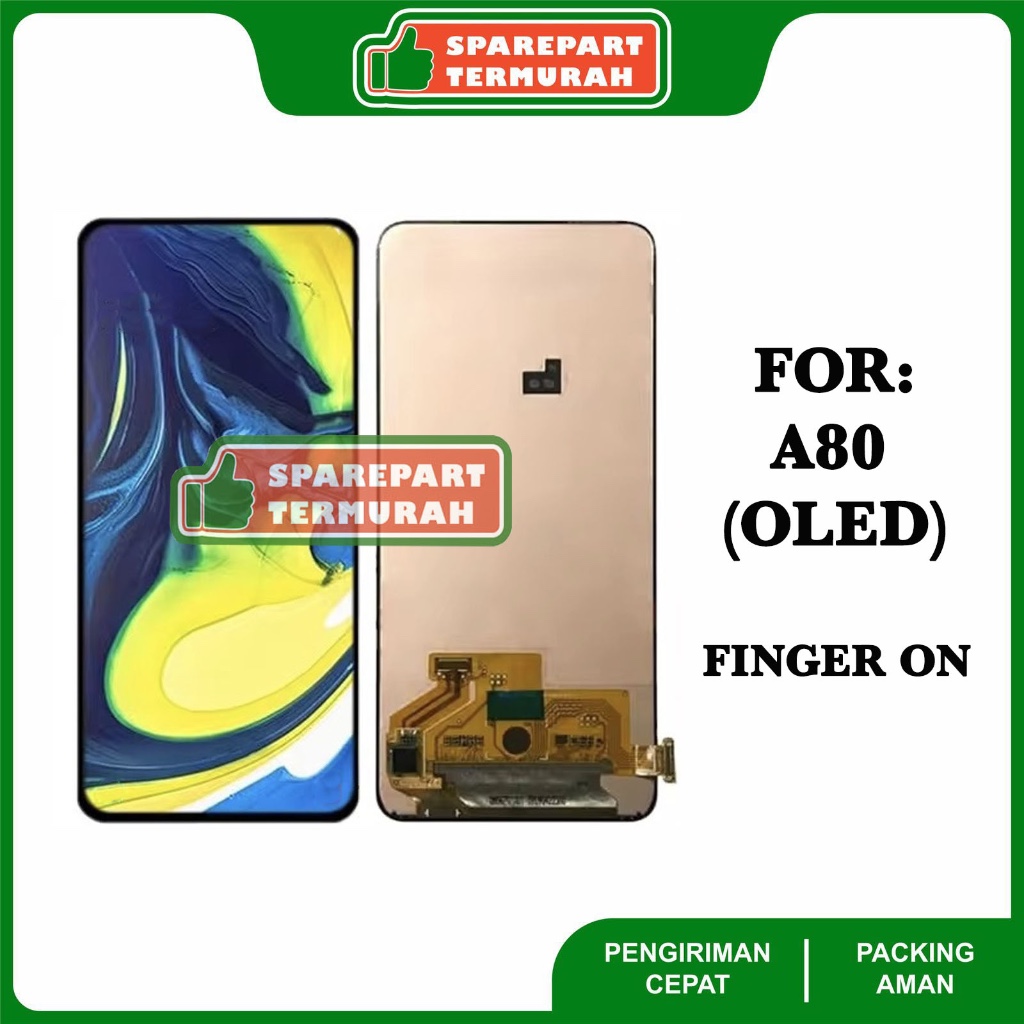 LCD For Samsung A80 - A805 OLED - SUPPORT FINGERPRINT