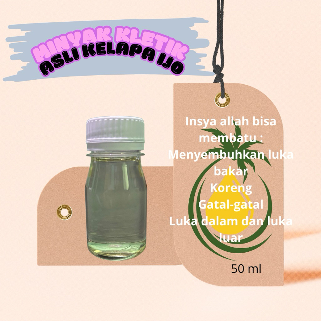 Minyak kletik 50ml asli kelapa ijo