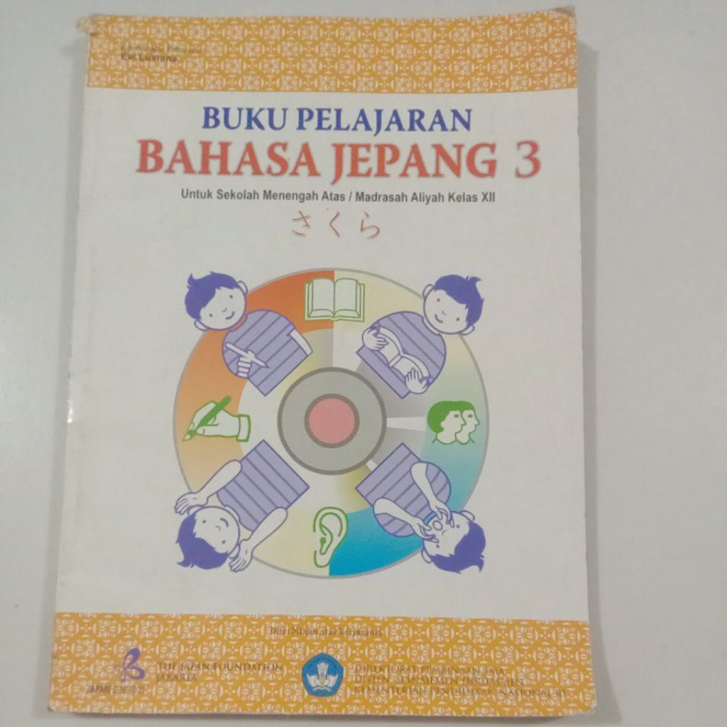 Buku Pelajaran Bahasa Jepang 3 Untuk SMA/MA Kelas 12/XII - Japan Foundation