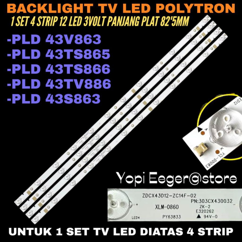BACKLIGHT TV LED POLYTRON 43 INCH PLD43V863- PLD43TS865- PLD43TS866- PLD43TV886- PLD43S863 BACKLIGHT