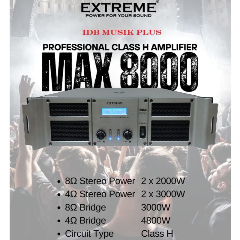 Power Ampli Class H Extreme MAX8000 MAX 8000 Original