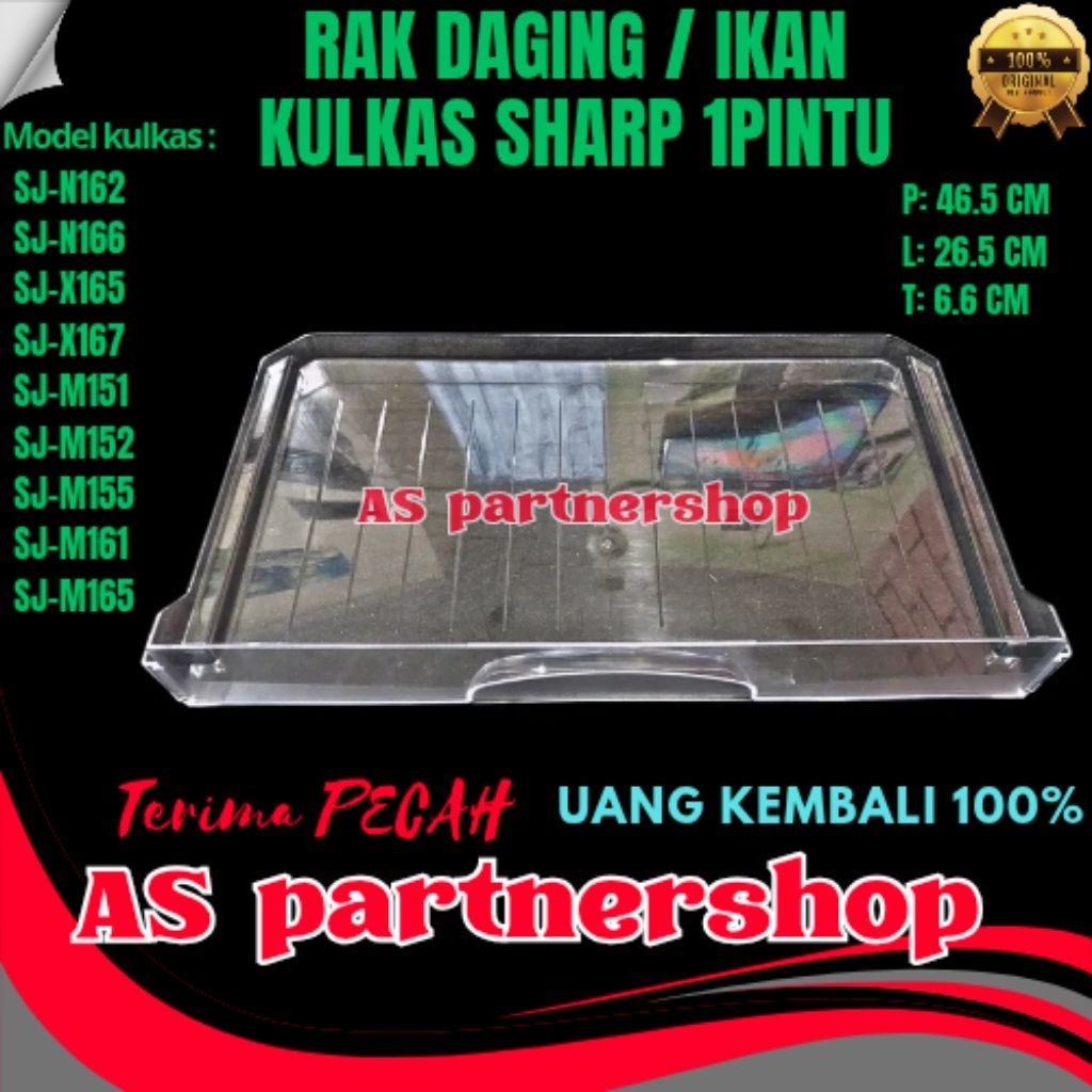 rak daging / ikan kulkas sharp 1pintu sj-n162,sj-n166,sj-x165,sj-x167,sj-m151,sj-m152,sj-m155,sj-m16