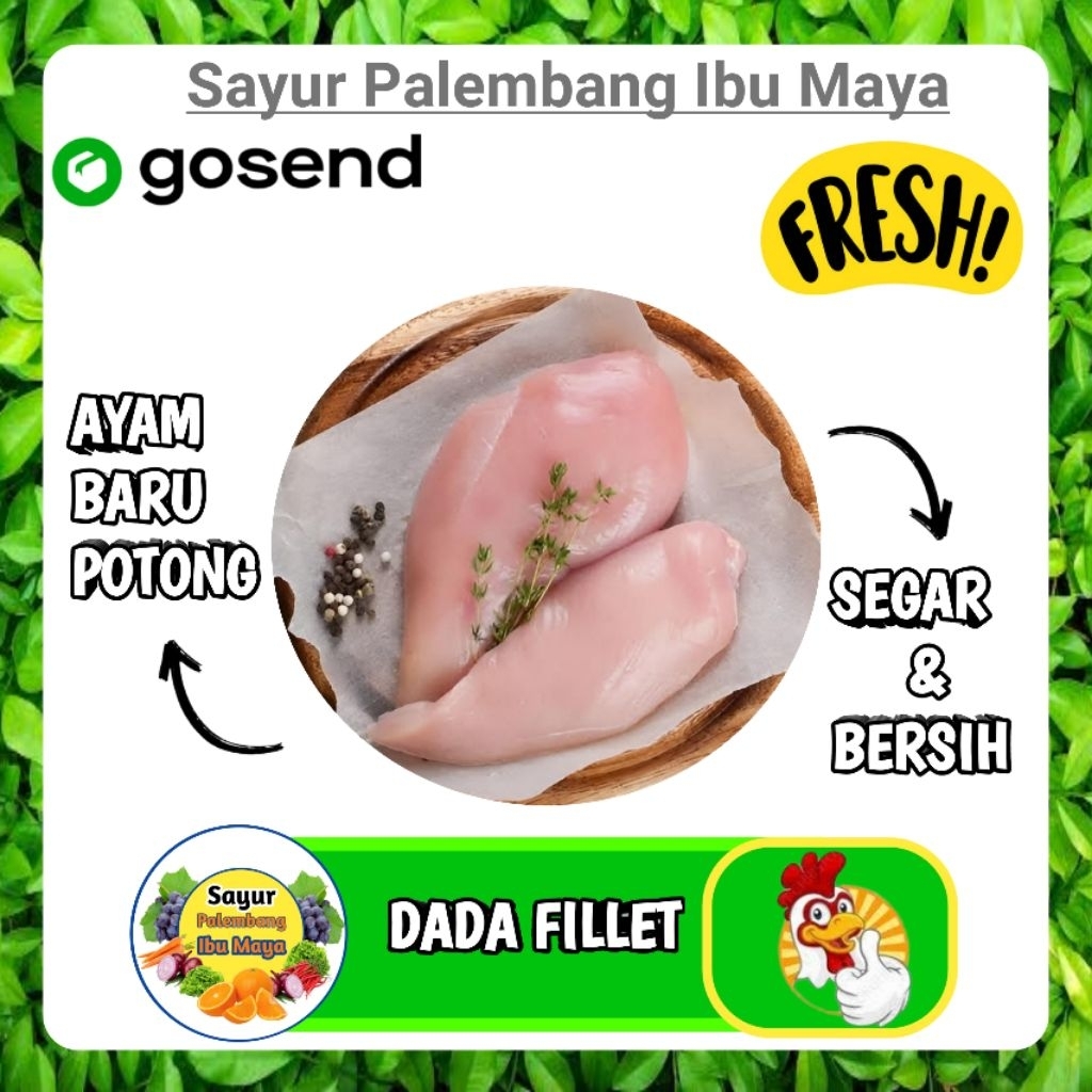 

Dada Ayam Fillet Segar - Fresh Kirim instan Palembang
