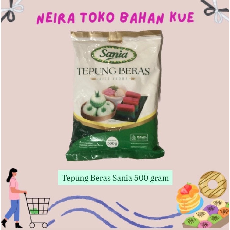

TEPUNG BERAS SANIA 500 GRAM