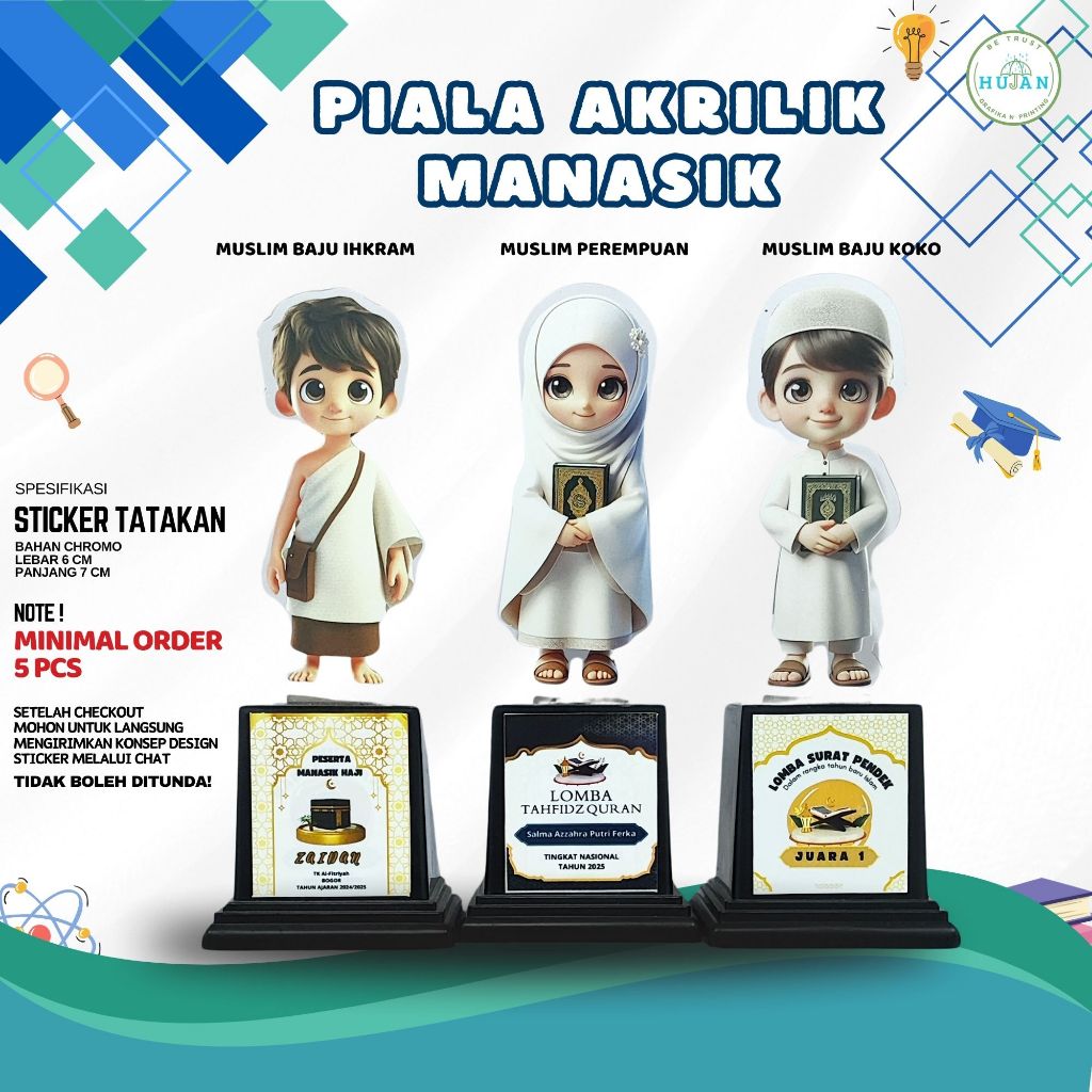 Piala Akrilik Anak / Piala Akrilik Muslim / Piala Akrilik Manasik Haji / Piala Akrilik Tahfidz