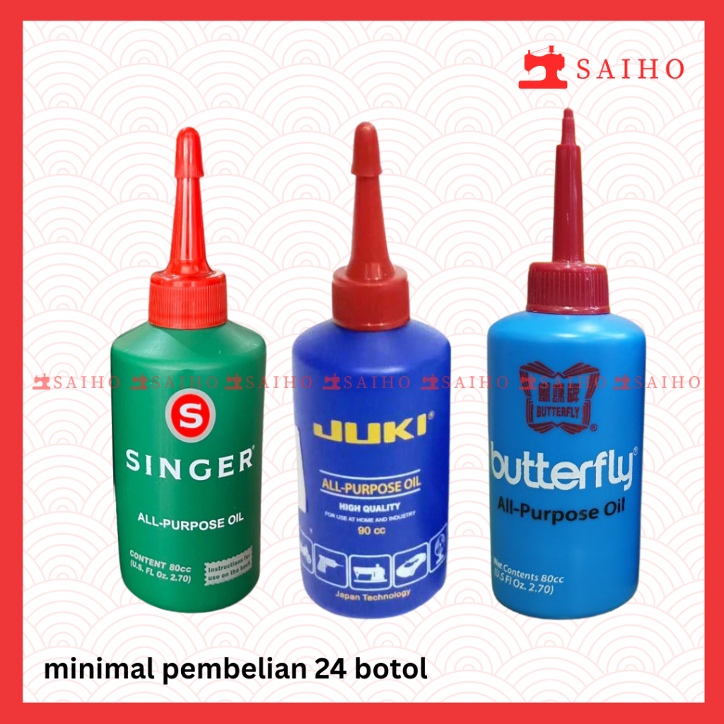 Minyak Pelumas Mesin Jahit / All Purpose Oil 80 cc (SINGER / BUTTERFLY / JUKI)