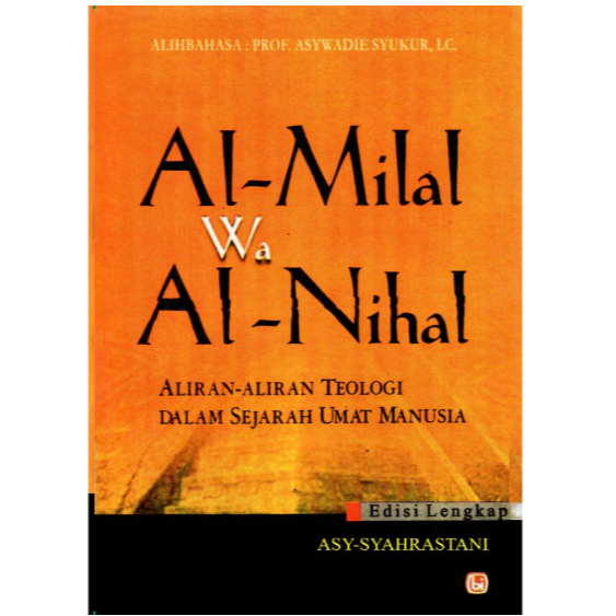 AL MILAL WA AL - NIHAL