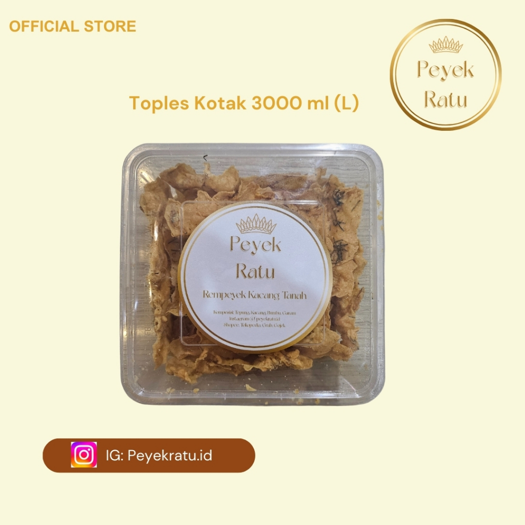 

Peyek Ratu - Rempeyek Toples Kotak ukuran 3000 ml (L)