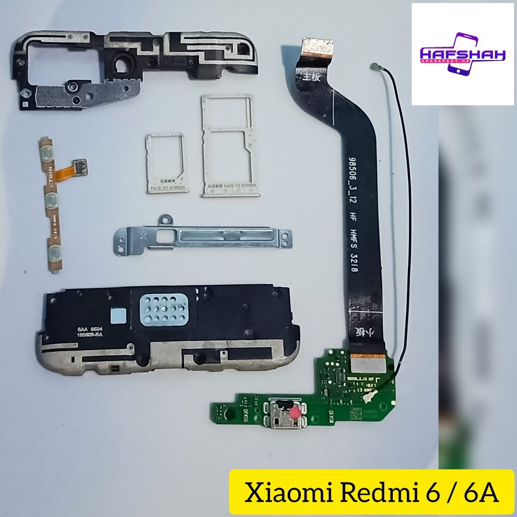 Xiaomi Redmi 6 6A speaker simtray papan flexibel cas cover on off ori copotan hp