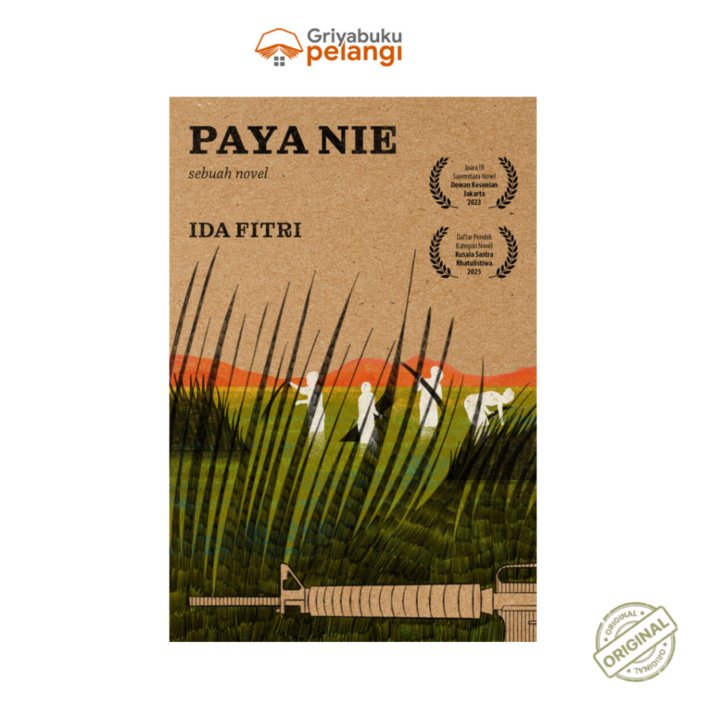 PAYA NIE (SEBUAH NOVEL) - Ida Fitri - Marjin Kiri