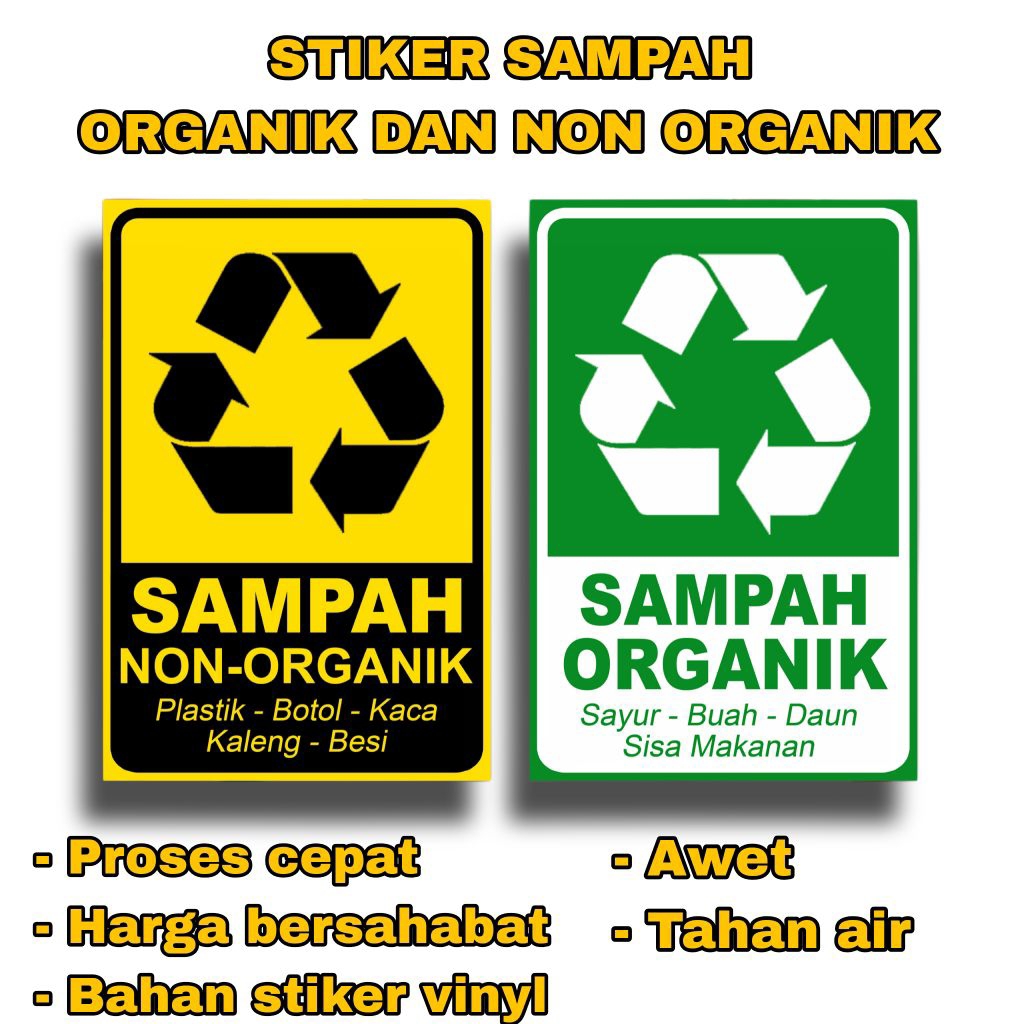 STIKER SAMPAH ORGANIK DAN NON ORGANIK