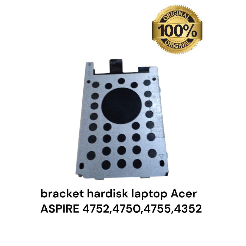 Bracket hardisk laptop Acer ASPIRE 4752,4750,4755,4352