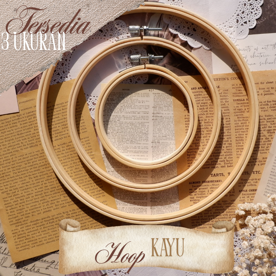 Hoop Kayu & Hoop Plastik untuk Sulam - Embroidery Hoop berbagai ukuran